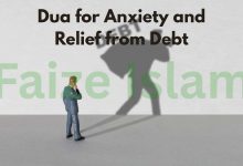 Dua for Anxiety and Relief from Debt