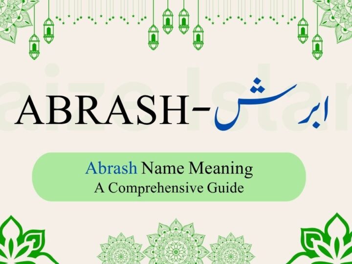 Abrash Name Meaning | ابرش – A Comprehensive Guide