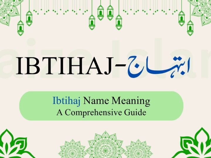Ibtihaj Name Meaning | ابتہاج – A Comprehensive Guide